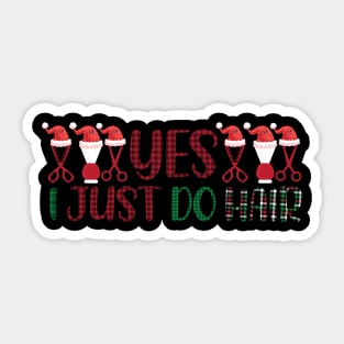 Yes i just do hair funny funny Christmas Hair Stylist Sticker